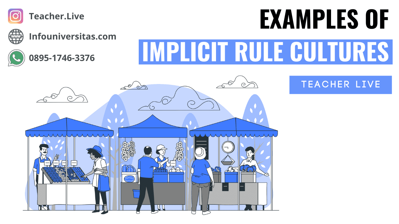 Examples of Implicit Rule Culture