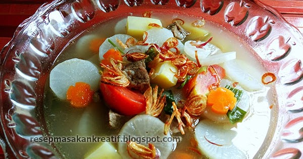 Resep Sayur Sup Lobak Bening Daging Sapi - Aneka Resep 