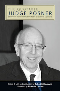 The Quotable Judge Posner: Selections from Twenty-Five Years of Judicial Opinions (SUNY series in American Constitutionalism) (English Edition)