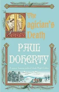 The Magician's Death by Paul Doherty book cover