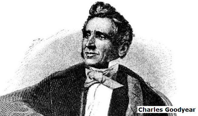 Biografi dan Penemuan Charles Goodyear - Penemu Ban Karet Vulkanisasi