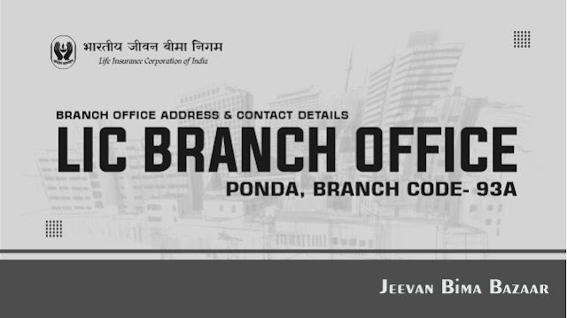 LIC Branch Office Ponda 93A