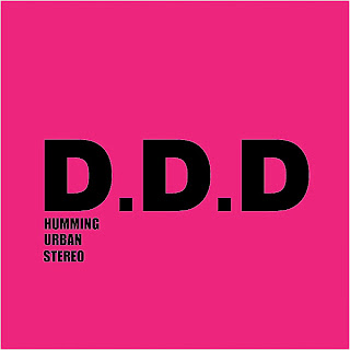 Humming Urban Stereo- D.D.D