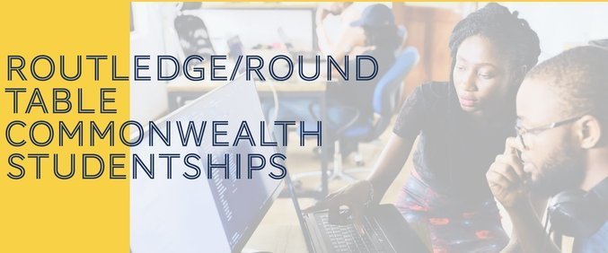 ACU Routeledge/Round Table Commonwealth Studentships 2020/2021 for PhD Students | Up to £5,500