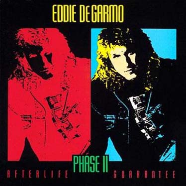 Eddie DeGarmo - Phase II 1990