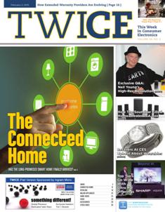 TWICE This Week In Consumer Electronics 2015-03 - February 2, 2015 | ISSN 0892-7278 | TRUE PDF | Quindicinale | Professionisti | Consumatori | Distribuzione | Elettronica | Tecnologia
TWICE is the leading brand serving the B2B needs of those in the technology and consumer electronics industries. Anchored to a 20+ times a year publication, the brand covers consumer technology through a suite of digital offerings, events and custom content including native advertising, white papers, video and webinars. Leading companies and its leaders turn to TWICE for perspective and analysis in the ever changing and fast paced environment of consumer technology. With its partner at CTA (the Consumer Technology Association), TWICE produces the Official CES Daily.