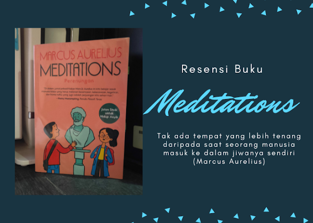 Resensi Buku : Meditations Karya Marcus Aurelius