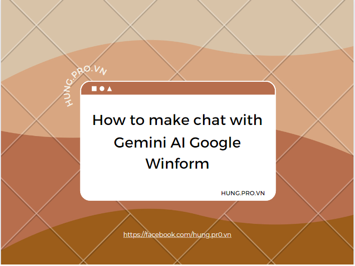 [C#] How to make chat with Gemini AI Google Winform