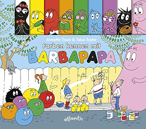 Farben kennen mit Barbapapa: Pappbilderbuch mit Figurenregister
