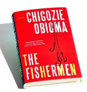 Good Read: The Fishermen - Chigozie Obioma