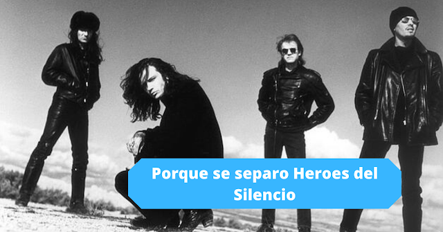 porque se separo heroes del silencio