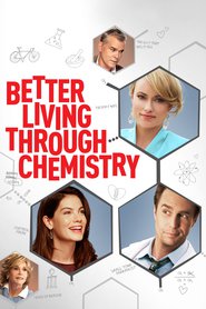 Better Living Through Chemistry Online Filmovi sa prevodom