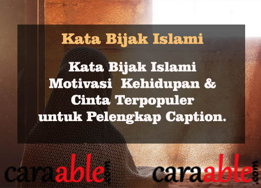  Kata Kata Bijak Islami Singkat Bergambar