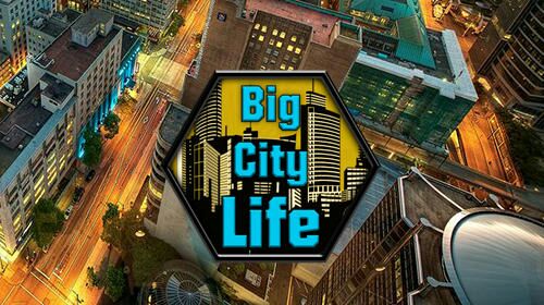 Big City Life : Simulator APK MOD DINHEIRO INFINITO