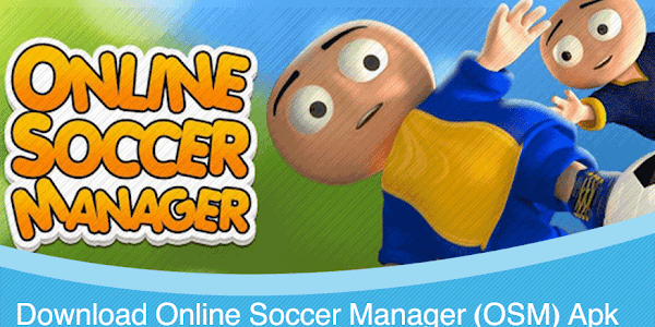 Download Online Soccer Manager (OSM) Apk Latest version