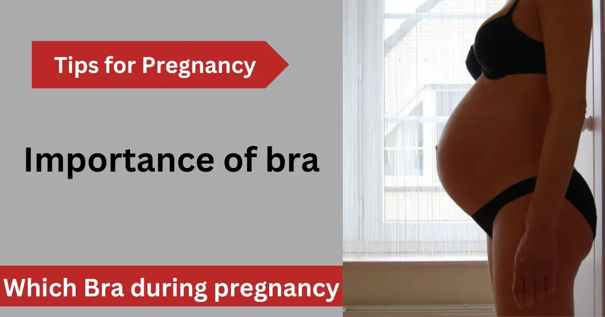 Bra during pregnancy