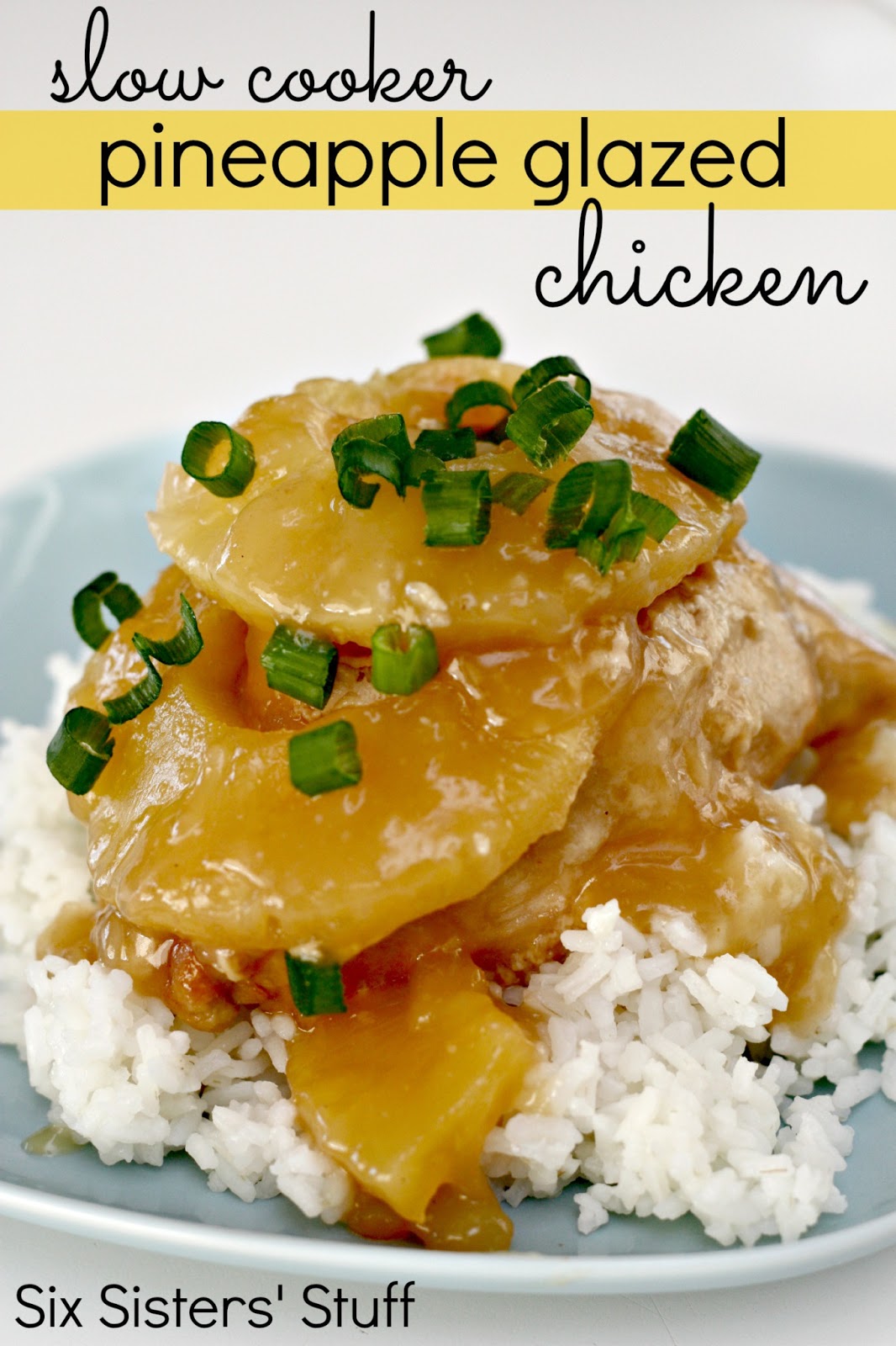 Slow Cooker Pineapple Glazed Chicken | Six Sisters' Stuff