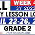 GRADE 2 DAILY LESSON LOGS (WEEK 4: Q4) APRIL 22-26, 2024