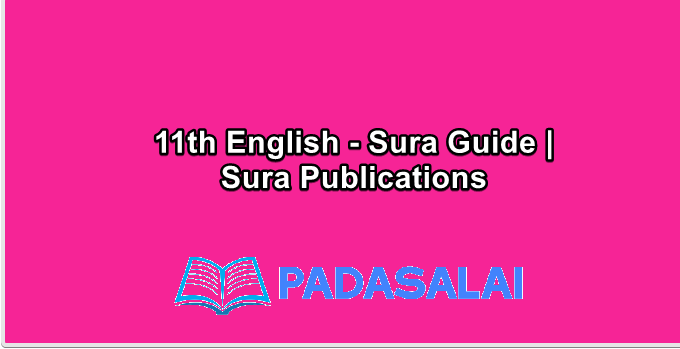 11th English - Sura Guide | Sura Publications