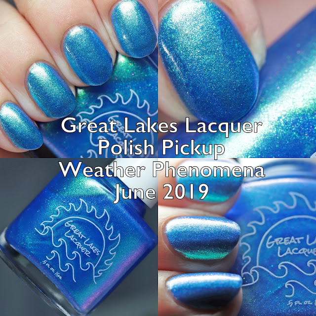Great Lakes Lacquer Polish Pickup Weather Phenomena June 2019