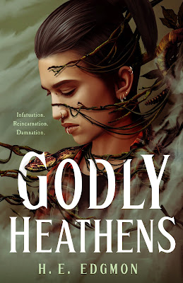 book cover of young adult fantasy novel Godly Heathens by HE Edgmon