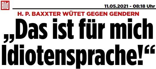 H. P. BAXXTER WÜTET GEGEN GENDERN: „Das ist für mich Idiotensprache!“