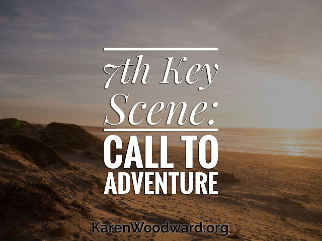 NaNoWriMo Day 8: 7th Key Scene: Call to Adventure