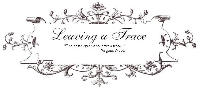 Leaving a Trace