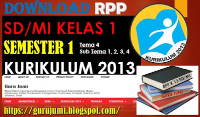 [SoalSiswa.blogspot.com] RPP SD/MI Kelas 1 Semester 1 Tema 4 Kurikulum 2013 Revisi Terbaru 2018 - https://gurujumi.blogspot.com