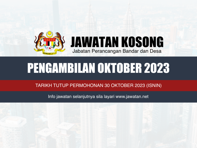 Jawatan Kosong Jabatan Perancangan Bandar dan Desa (PLANMalaysia) Oktober 2023