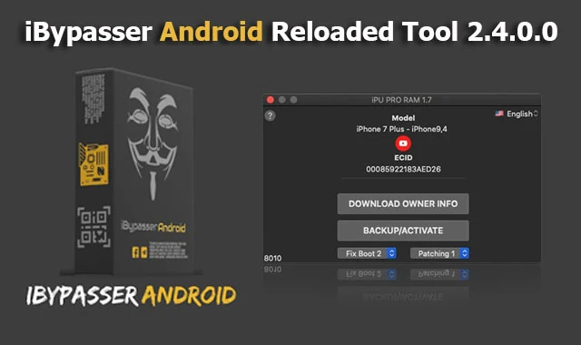iBypasser Android Reloaded Tool 2.4.0.0