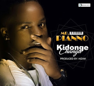 Mr Pianno - Kidonge Changu