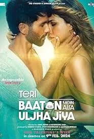 Teri Baaton Mein Aisa Uljha Jiya Movie Download 2024