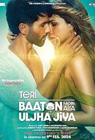 Teri Baaton Mein Aisa Uljha Jiya Movie Download 2024