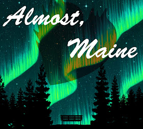 "Almost,Maine" - Nov 23-24, 2019