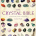 The Crystal Bible: A Definitive Guide to Crystals - PDF – EBook