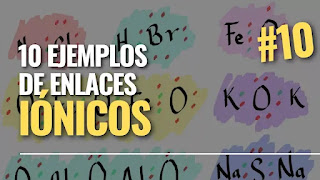 ejemplos de enlaces ionicos