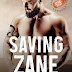 #ReleaseBoost for Saving Zane by Kaci Rose @GiveMeBooksPR