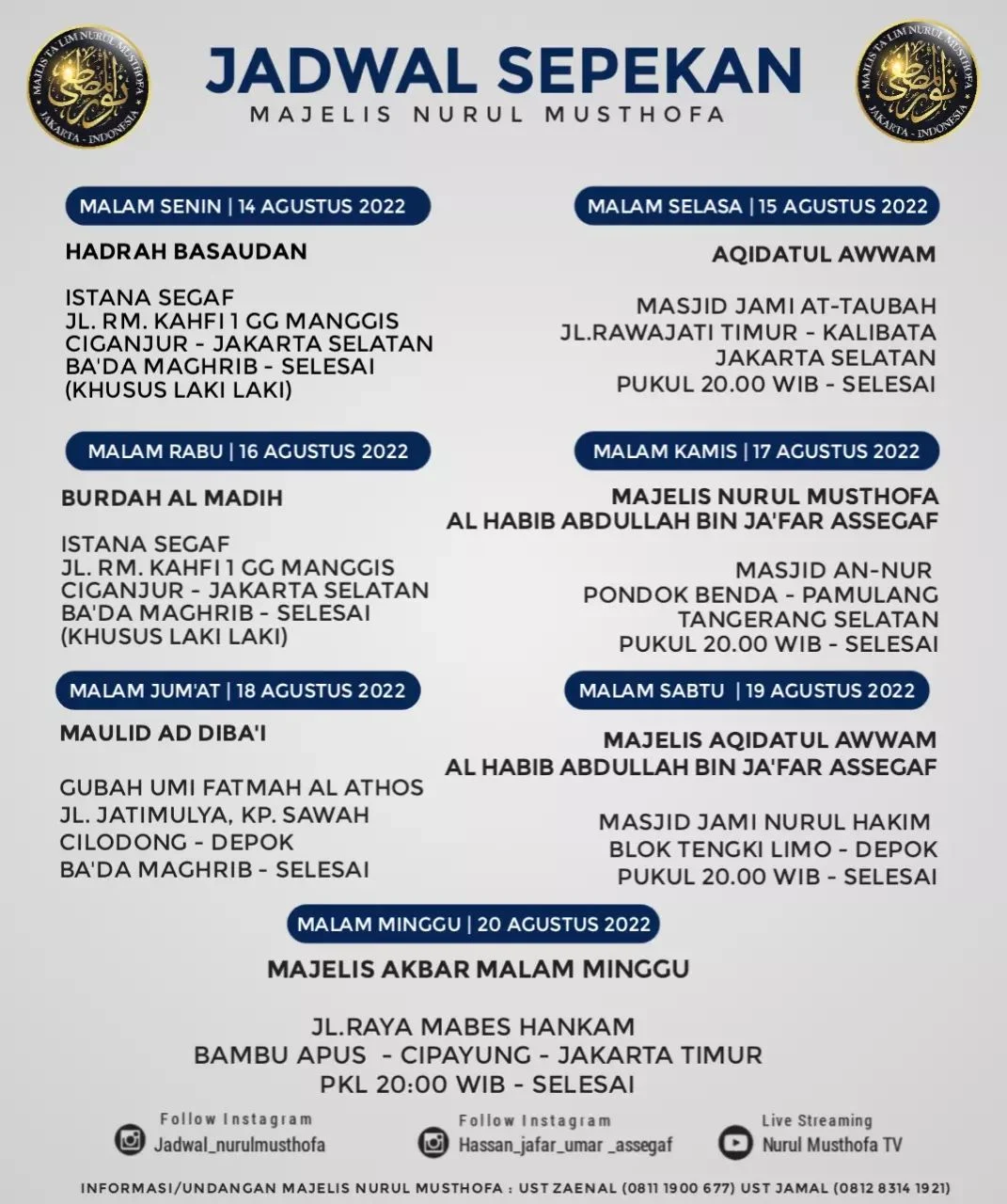 Jadwal Majlis Nurul Musthofa 14-20 Agustus 2022