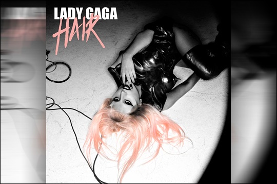 album lady gaga hair single. album lady gaga hair single