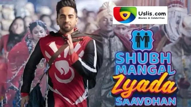 Shubh Mangal Zyada Saavdhan movie - Ayushmann Khurrana