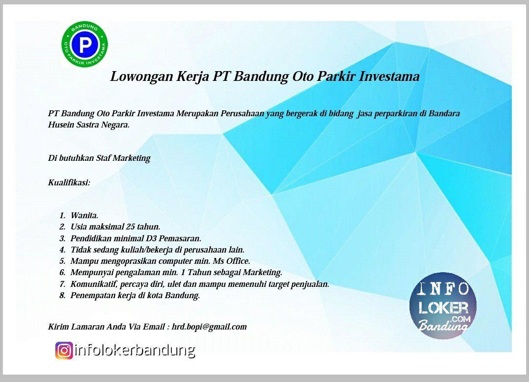 Lowongan Kerja PT. Bandung Oto Parkir Investama ( BOPI ) Agustus 2018