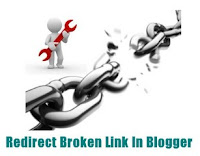 Cara Redirect Broken Link Blogger