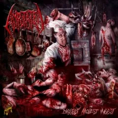 Amputated - Dissect, Molest, Ingest