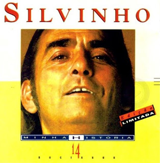 Silvinho - Minha História