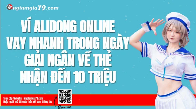 Alidong - Vay tiền Online, App Alidong h5