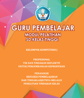 Download Kumpulan Modul Guru Pembelajar (GP) Kelas Tinggi (Kelas 4, 5, 6 SD)