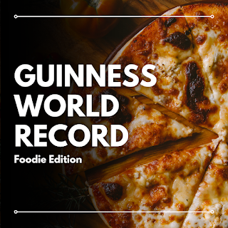 Guinness World Record: Foodie Edition