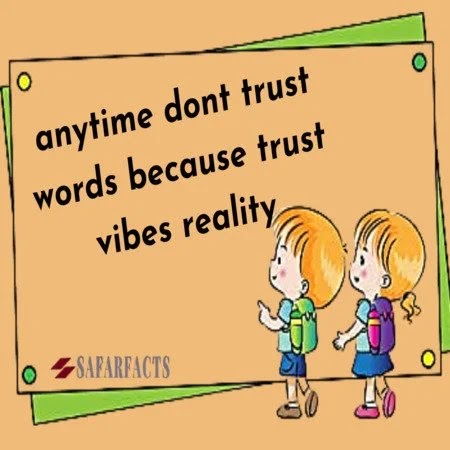 anytime-dont-trust-words-because-trust-vibes-reality-simple-thought-with-explanation