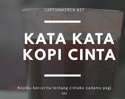 kata kata kopi cinta